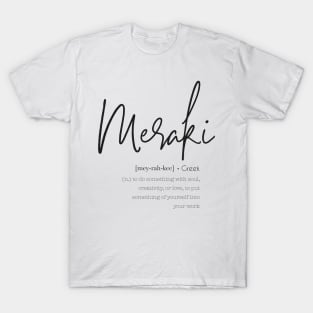 Meraki T-Shirt